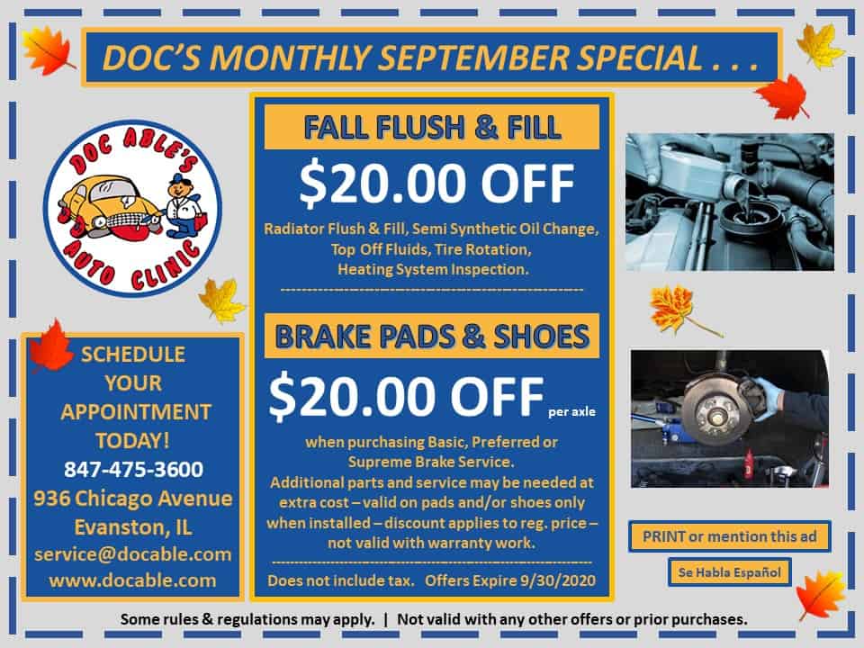 View Our Specials & Coupons at Doc Able's Auto Clinic - Expires 09 30 2020 1 Auto Car Repair Docable.com Evanston Skokie Rogers Park LincolnwooD Wilmette Winnetka