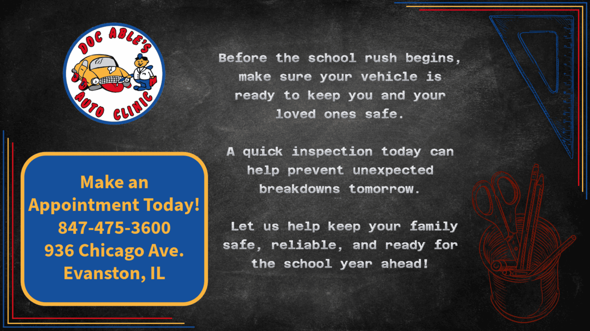 A chalkboard ad for Doc Ables Auto Clinic with contact info and message about getting vehicle inspections before the school year for safety, featuring car and tool illustrations.