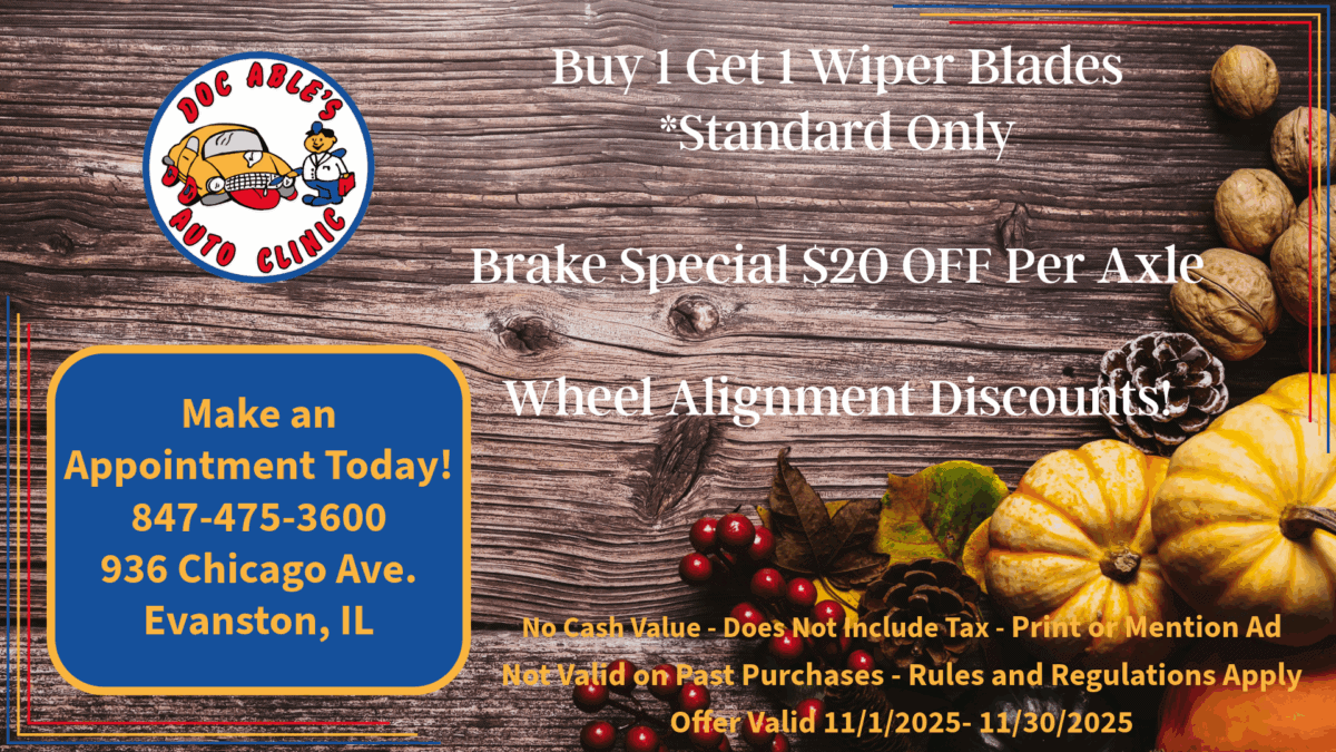 An autumn-themed car repair ad with pumpkins and leaves, offering buy one get one free wiper blades, $20 off per axle brake special, wheel alignment discounts, and contact info for Doc Able’s Auto Clinic in Evanston, IL.