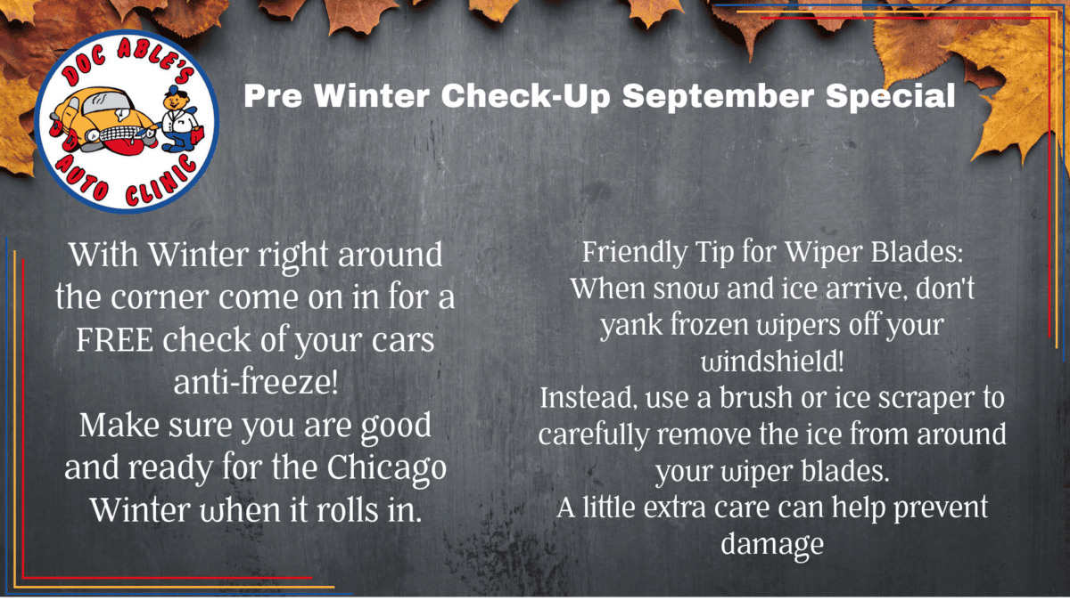 Promo image for Pre Winter Check-Up September Special with car tips, auto clinic logo, autumn leaves, chalkboard background, and advice for anti-freeze checks and wiper blade care before Chicago winter.